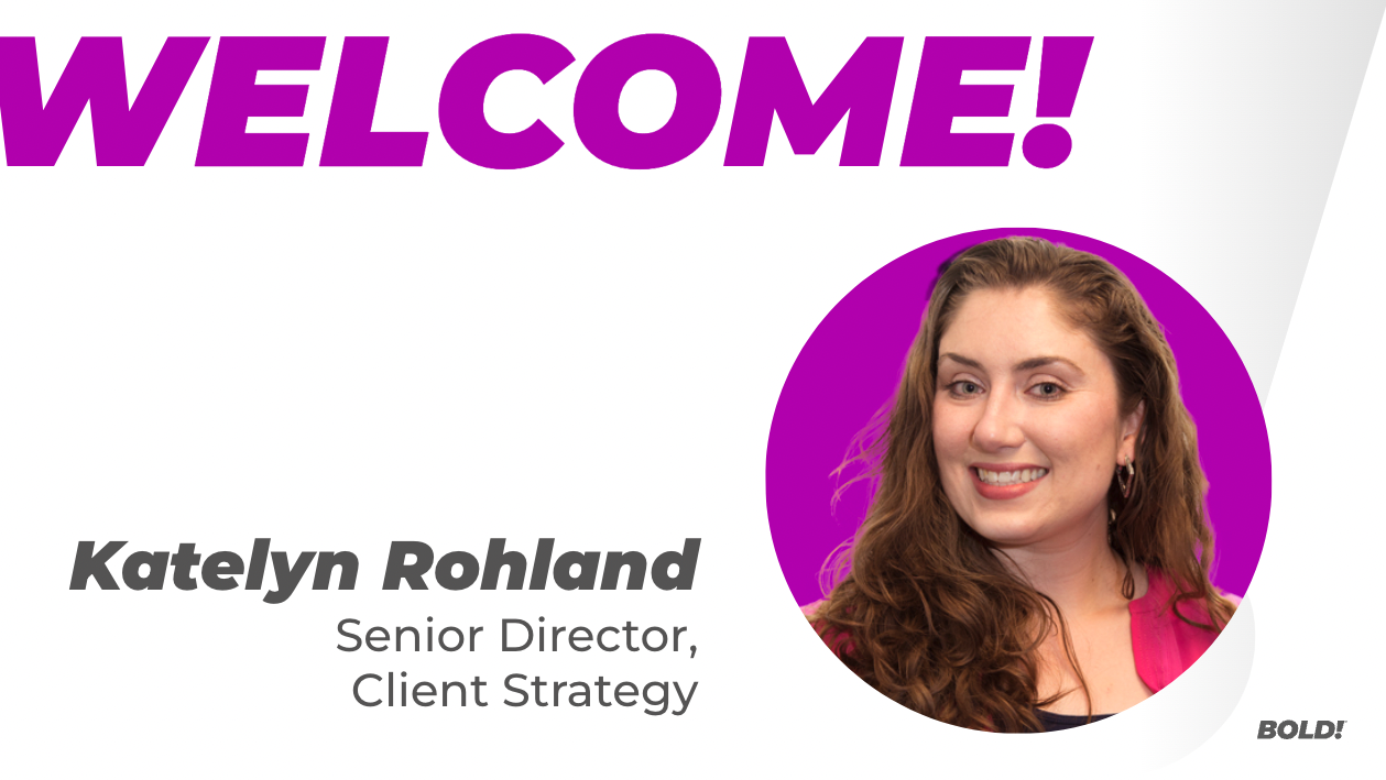 Meet Katelyn Rohland, Senior Director of Client Strategy